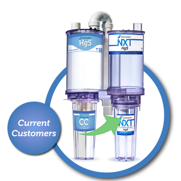 Upgrade to the NXT Hg5 Amalgam Separator from existing your LEGACY Solmetex Amalgam Separator System